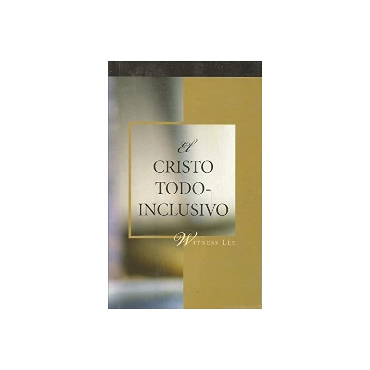 EL CRISTO TODO INCLUSIVO